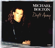 Michael Bolton - Drift Away